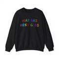 War Bad Hash Good Heavy Blend™ Crewneck Sweatshirt