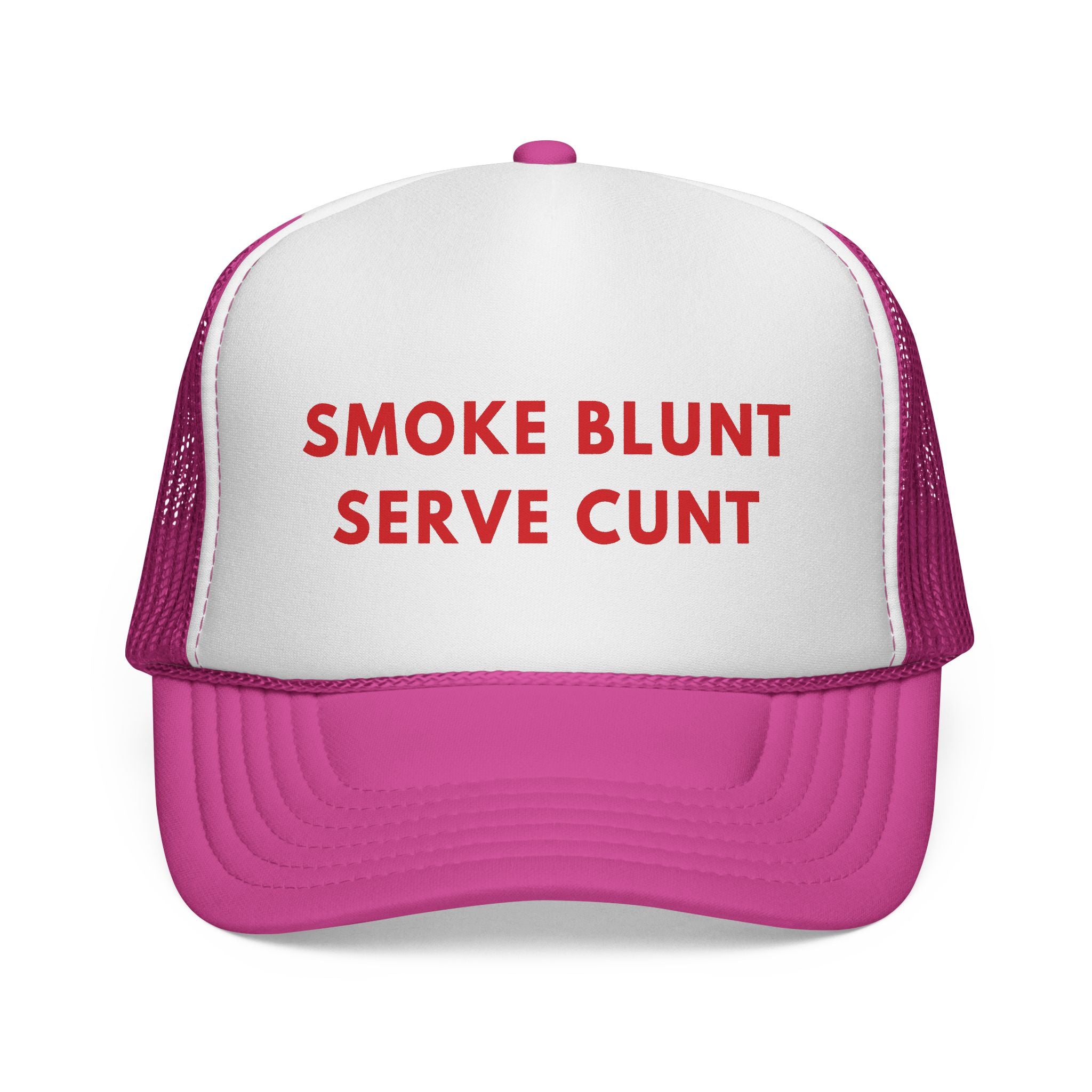 Smoke Blunt, Serve Cunt Trucker Caps