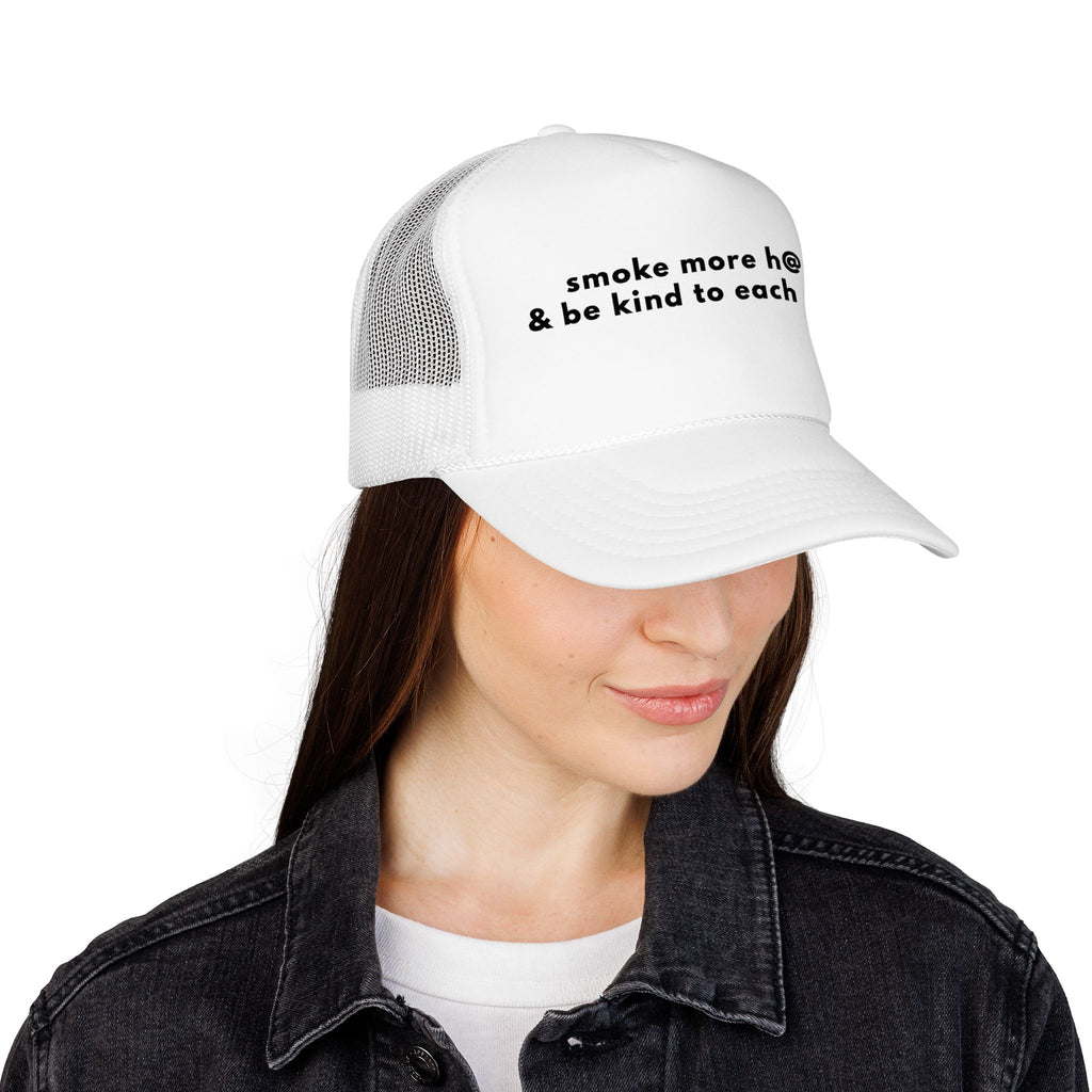 Smoke More H@$h & Be Kind Trucker Hat