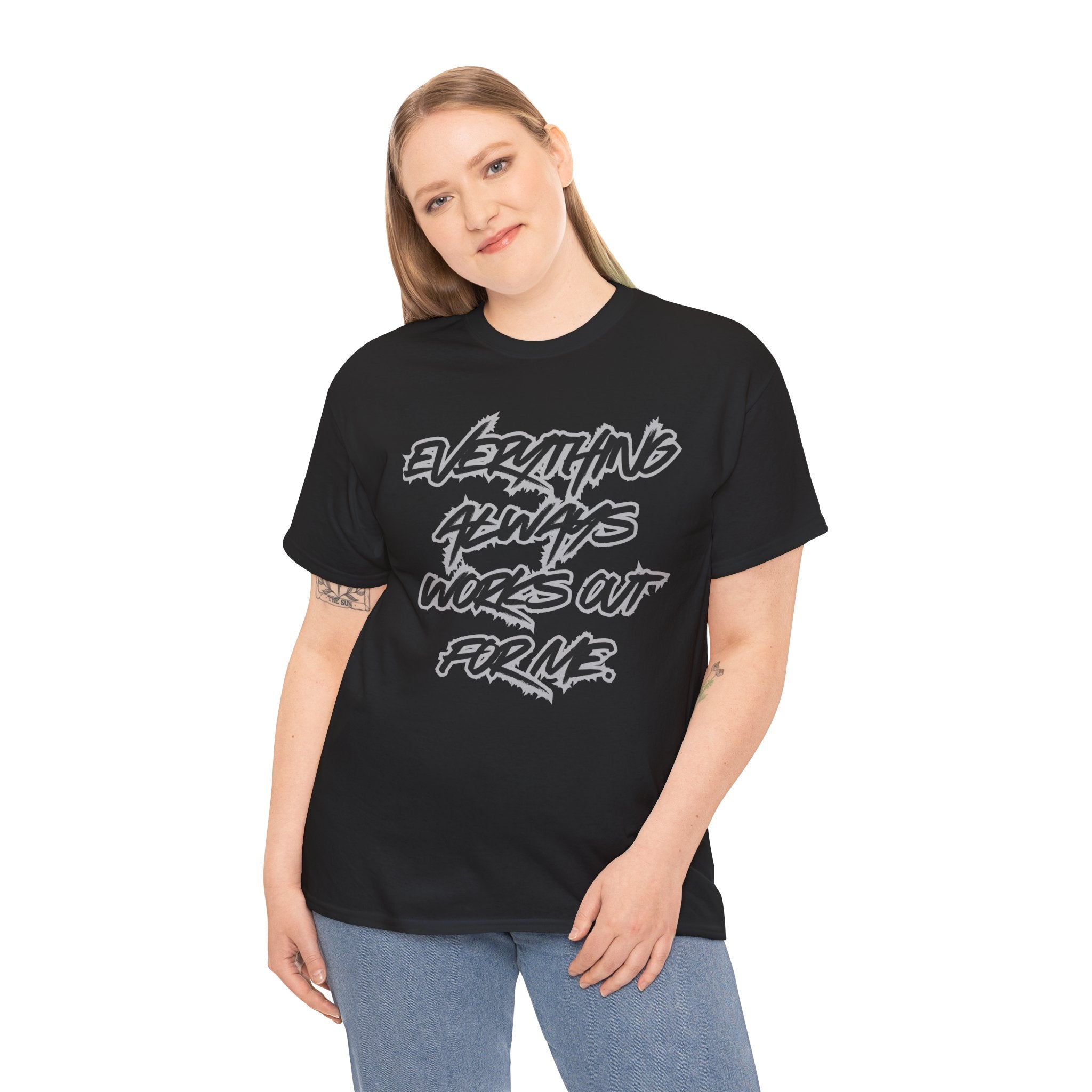Everything Always Works Out Heavy Cotton Tee