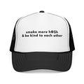 Smoke More H@$h & Be Kind Trucker Hat