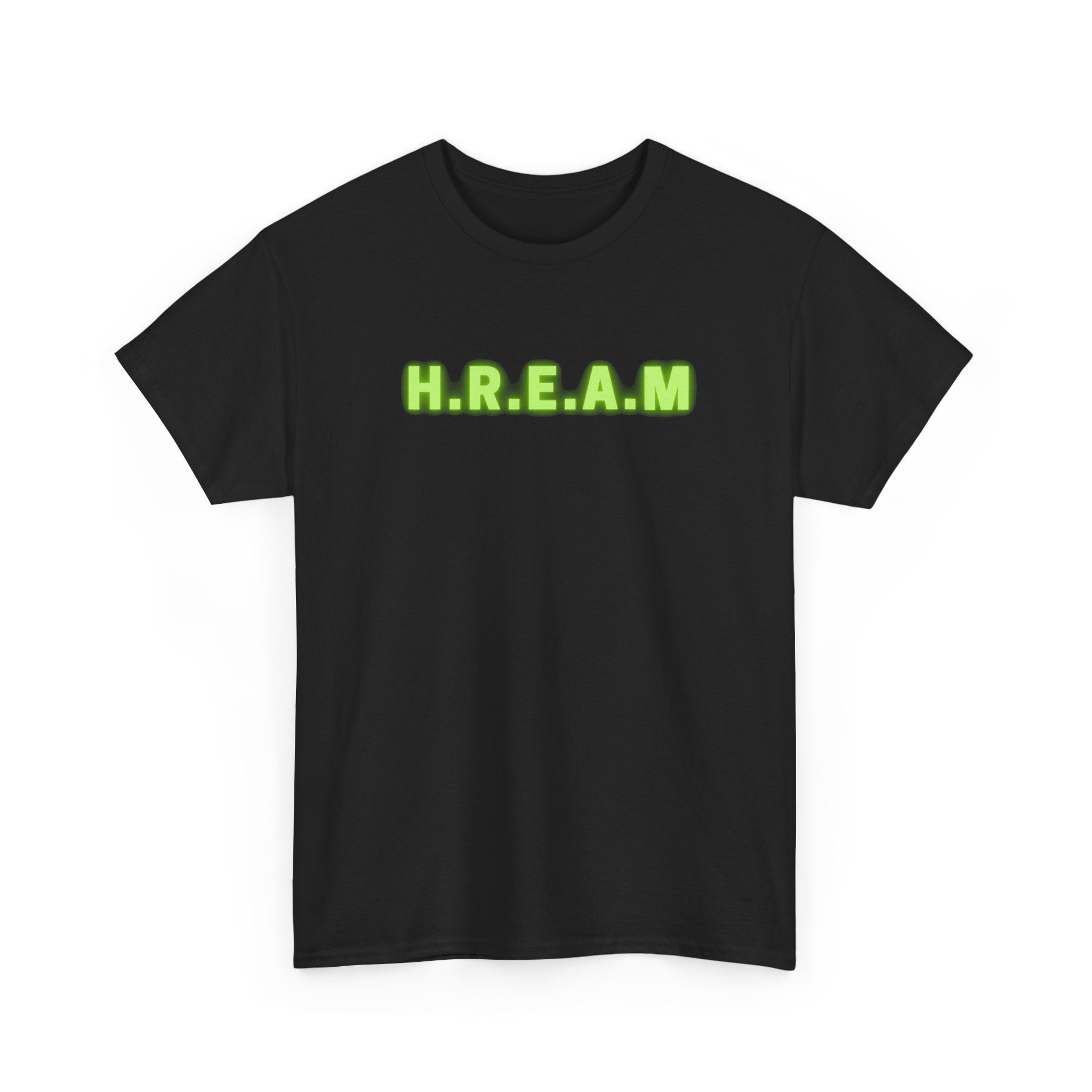 HREAM In Hash We Trust Heavy Cotton Tee