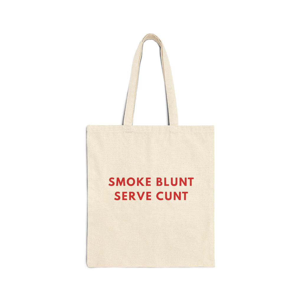 Smoke Blunt Serve Cunt Cotton Canvas Tote Bag