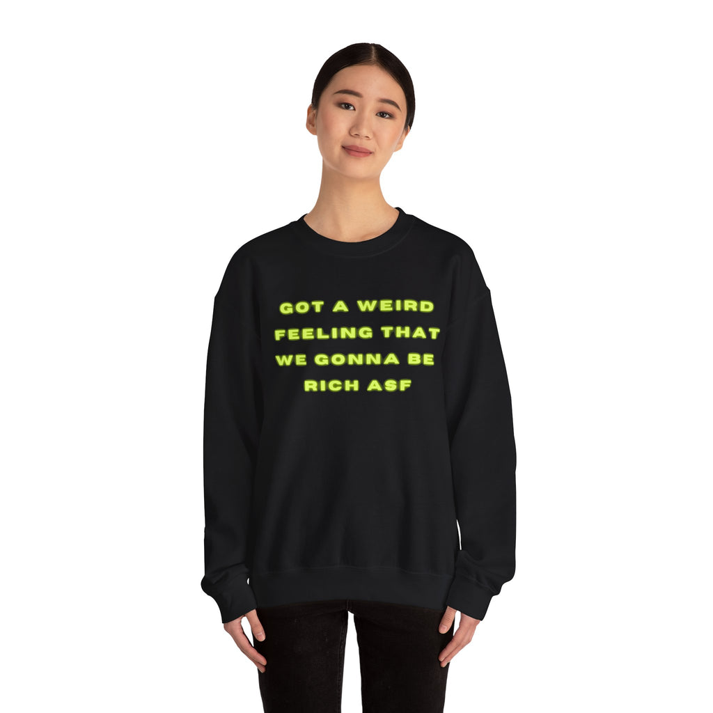 Got A Weird Feeling Unisex Heavy Blend™ Crewneck Sweatshirt